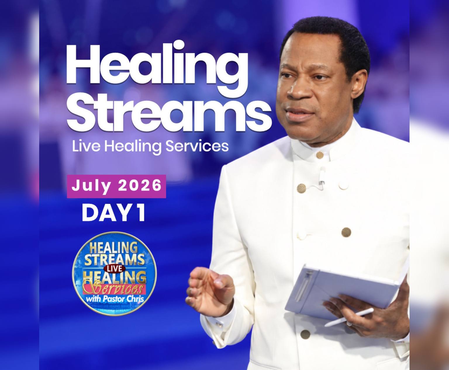 Healing Streams Live Healing Services July 2026 Day 1