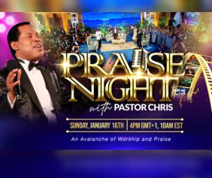 Praise night with pastor chris